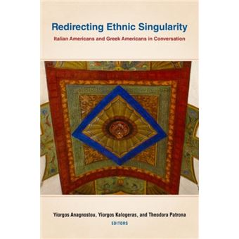 Redirecting Ethnic Singularity By Fordham University Press - 1