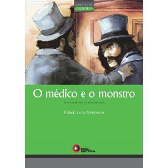 O Médico E O Monstro - Série O Prazer De Ler - 1
