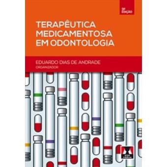 Terapêutica Medicamentosa Em Odontologia - 1