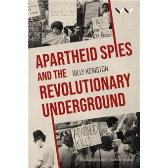 Apartheid Spies And The Revolutionary Underground - 1