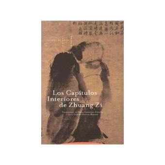 Los Capítulos Interiores De Zhuang Zi - 1
