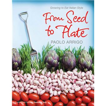 From Seed to Plate - Other book format - 2009 - 1