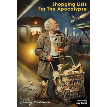 Shopping Lists For The Apocalypse By Harvey Waldman Paperback Book - 1