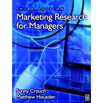 Marketing Research for Managers,  Marketing Series (London, England). Professional Development. - 1