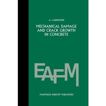 Mechanical damage and crack growth in concrete - Plastic collapse to brittle fracture - Paperback - 2011 - 1