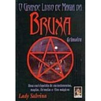O Grande Livro da Magia da Bruxa Grimoire - 1