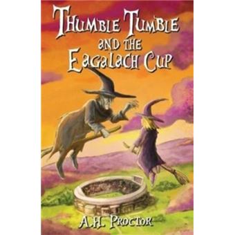 Thumble Tumble And The Eagalach Cup - 1