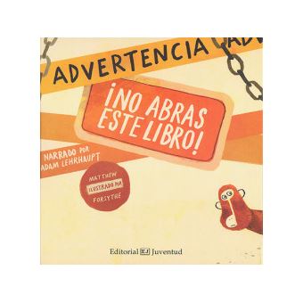 Advertencia/ Warning : No abras este libro!/ Do Not Open This Book! - 1