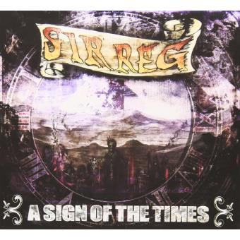 Sir Reg-A Sign Of The Times - 1