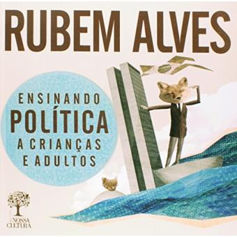 Ensinando Politica A Criancas E Adultos - 1