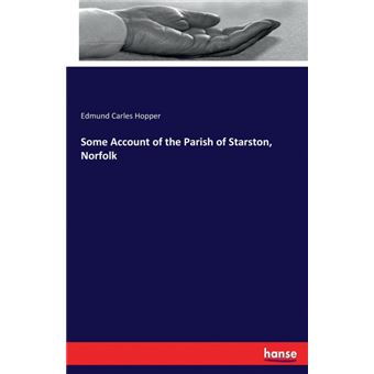 Some Account Of The Parish Of Starston, Norfolk - 1
