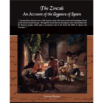 the Zincali An Account Of The Gypsies Of Spain Paperback - - 1