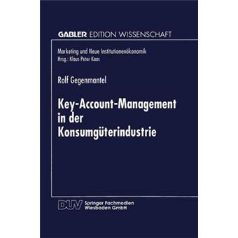 Key-Account-Management in Der Konsumguterindustrie - Paperback / softback - 1996 - 1