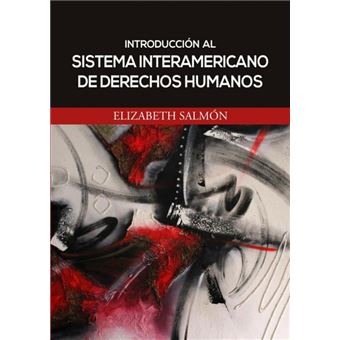 Introducción Al Sistema Interamericano De Derechos Humanos - 1