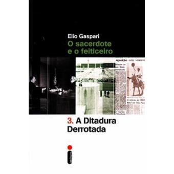 A Ditadura Derrotada - Volume 3 - 1