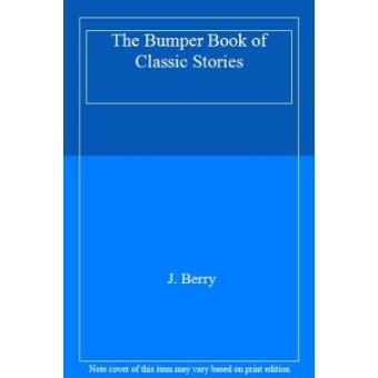 The Bumper Book of Classic Stories - 1