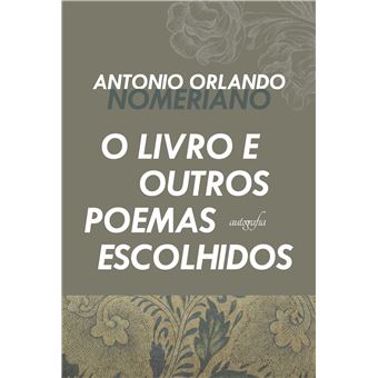 O livro e outros poemas escolhidos - 1