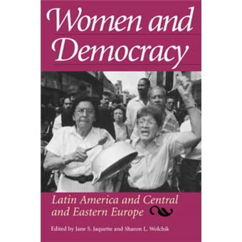 Women and Democracy - Latin America and Central and Eastern Europe - Paperback - 1998 - 1