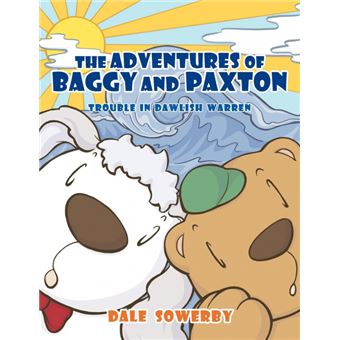 The Adventures of Baggy and Paxton - Trouble in Dawlish Warren - Paperback / softback - 2010 - 1