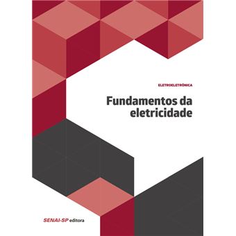 Fundamentos De Eletricidade - Coleção Automotiva - 1