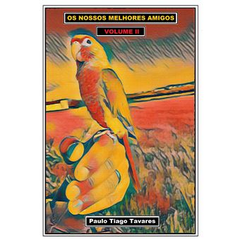 Os Nossos Melhores Amigos  - Volume Ii - 1