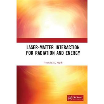 Lasermatter Interaction For Radiation And Energy 100 Key Points - 1