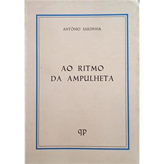 Ao ritmo da ampulheta. [2.ª edição] - 1