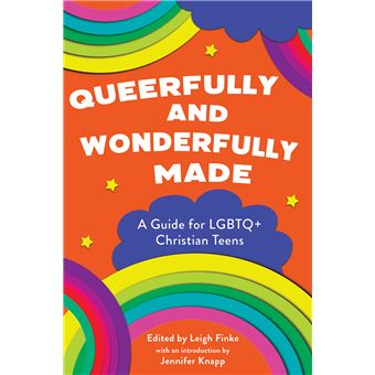 Queerfully And Wonderfully Made A Guide For Lgbtq Christian Teens Queerfully And Wonderfully Made Guides - 1