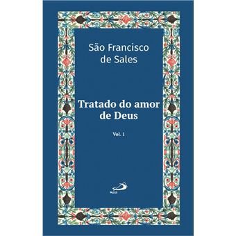 Tratado Do Amor De Deus - Vol 21/1 - Luxo - 1