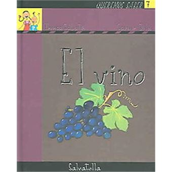 El Vino/The Wine, Queremos Saber / We Want To Know - 1