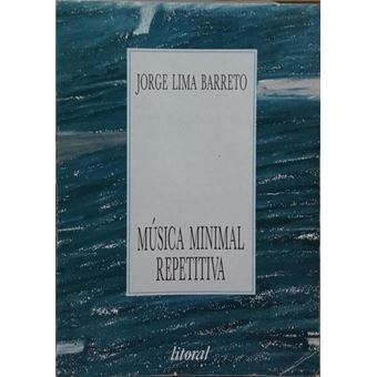 Música minimal repetitiva. - 1