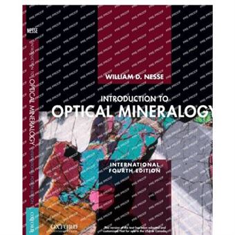 Introduction To Optical Mineralogy By Nesse & William & University Of Northern Colorado & Usa - 1