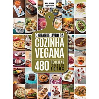 O Grande Livro Da Cozinha Vegana - 1