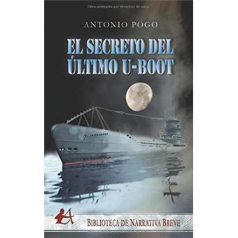 El Secreto Del Último U-Boot - 1