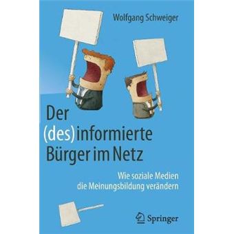 Der (des)informierte Bürger im Netz - 1