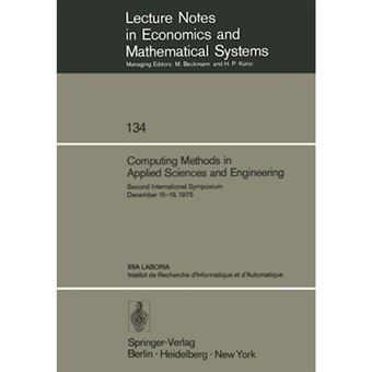 Computing Methods in Applied Sciences and Engineering - Second International Symposium December 15-19, 1975 - Paperback - 1976 - 1
