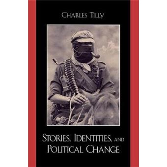 Stories, Identities And Political Change - 1