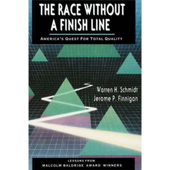 The Race without a Finish Line - America's Quest for Total Quality - Hardback - 1992 - 1