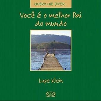 Você É O Melhor Pai Do Mundo - 1