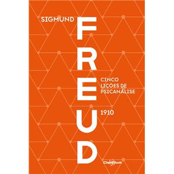 Cinco Lições de Psicanálise (1910) - 1