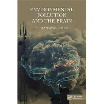 Environmental Pollution And The Brain - 1