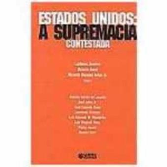 Estados Unidos. A Supremacia Contestada - 1