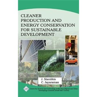 Cleaner Production and Energy Conservation for Sustainable Development/NAM S&T Centre - Hardback - 2010 - 1