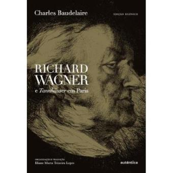 Richard Wagner e Tannhäuser em Paris - 1