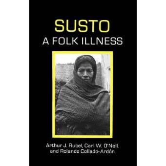 Susto - A Folk Illness - Paperback - 1991 - 1