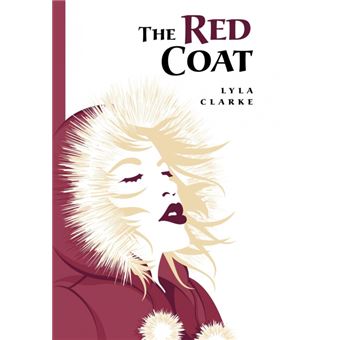 The Red Coat - Hardback - 2009 - 1