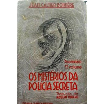 Os mistérios da polícia secreta. [2 vols.] - 1