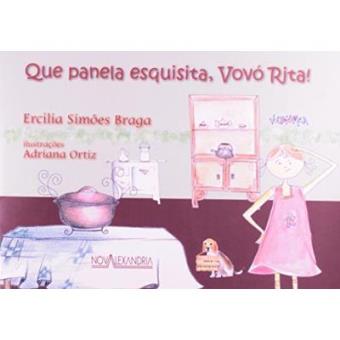 Que Panela Esquisita Vovo Rita! - 1