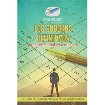 Los Sudokus Definitivos Para Aficionados ALos Números El Libro Del Sudoku Con Más De  Rompecabezas - 1