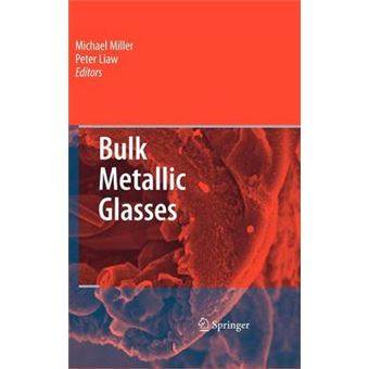 Bulk Metallic Glasses - An Overview - Hardback - 2007 - 1